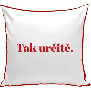 Polštář Polštář barevný 32x32 cm Tak určitě.