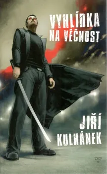 Vyhlídka na věčnost - Jiří Kulhánek (2011, brožovaná)