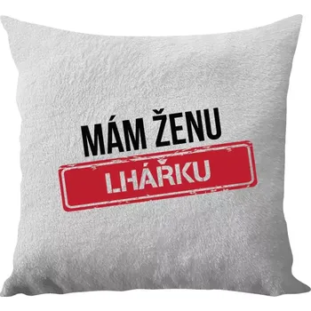 Polštář Polštář bílý 40x40 cm - dlouhý chlup Mám ženu lhářku