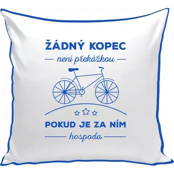 Polštář Polštář barevný 32x32 cm Žádný kopec není překážkou, pokud je za ním hospoda
