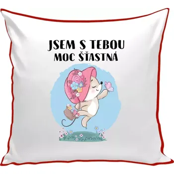 Polštář Polštář barevný 32x32 cm Jsem s tebou moc šťastná