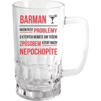 Sklenice Půllitr skleněný Musím řešit problémy - barman