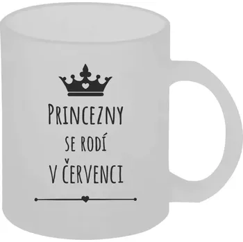 Hrnek 330 ml - skleněný matný Princezny se rodí v ...