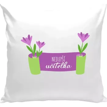 Polštář Polštář bílý 40x40 cm Nejlepší učitelka - fialové květiny
