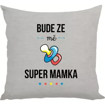 Polštář Polštář lněný 40x40 cm Bude ze mě super mamka