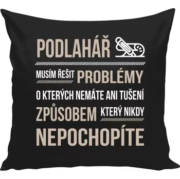 Polštář Polštář černý 40x40 cm Musím řešit problémy - podlahář