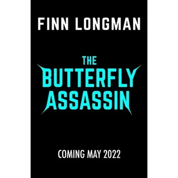 The Butterfly Assassin - Longman, Finn