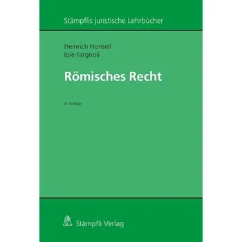 Römisches Recht - Honsell, Heinrich