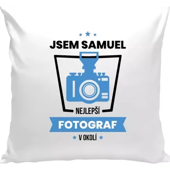 Polštář Polštář bílý 40x40 cm Nejlepší v okolí - fotograf