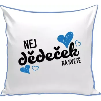 Polštář Polštář barevný 32x32 cm Nej dědeček na světě