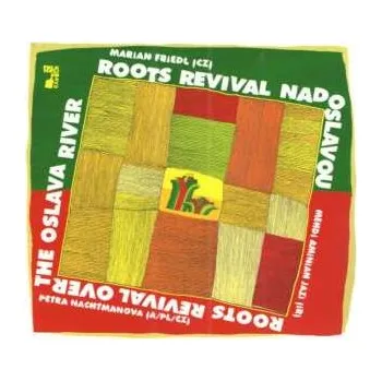 Zahraniční hudba CD Marian Friedl: Roots Revival Nad Oslavou. Folkové Prázdniny 2023