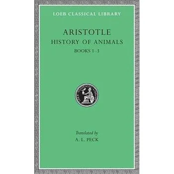 History of Animals, Volume I - Aristotle