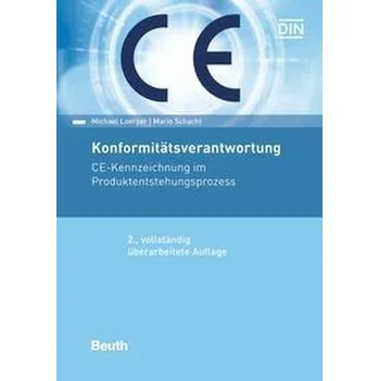Konformitätsverantwortung - Loerzer, Michael [DE] (2022, Měkká, Beuth Verlag)