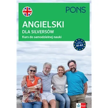 PONS Angielski dla silversów. Kurs do samodzielnej nauki na pozi