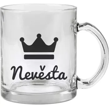 Hrnek 330 ml - skleněný Nevěsta - korunka