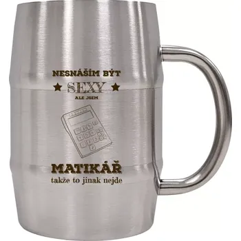 Sklenice Nerezový chladicí půllitr Nesnáším být sexy, ale jsem matikář