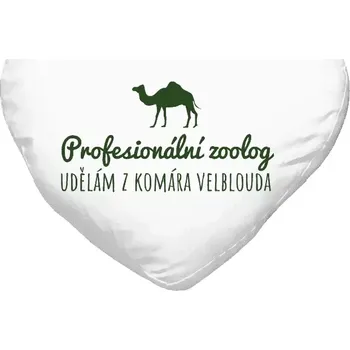 Polštář Polštář srdce 40x35 cm Profesionální zoolog - Udělám z komára velblouda