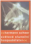 Světové sluneční hospodářství - Hermann…