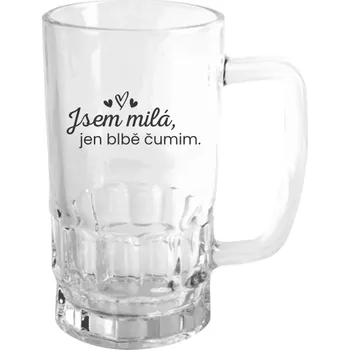 Sklenice Půllitr pro milovníky drzých hlášek - Jsem milá, jen blbě čumim. - čirý