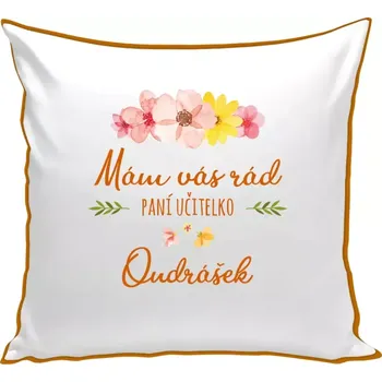 Polštář Polštář barevný 32x32 cm Mám vás rád, paní učitelko - jméno