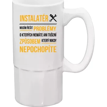 Sklenice Půllitr bílý vysoký Musím řešit problémy - instalatér