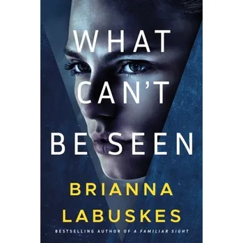 První čtění What Can't Be Seen - Labuskes, Brianna