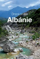 Drsná krása Albánie a příběhy z Černé Hory - Luboš Vránek (2023, brožovaná)