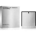 Porsche Design Titan toaletní voda pro muže 50 ml + Prodloužená možnost vrácení zboží do 30 dnů.