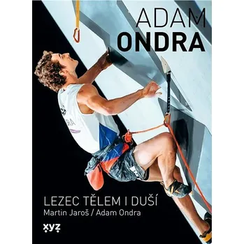 Kniha Adam Ondra: lezec tělem i duší Ekniha