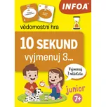 INFOA 10 sekund Vyjmenuj 3... Junior