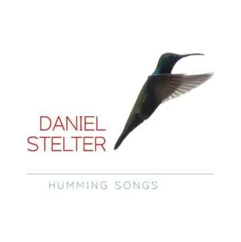 Zahraniční hudba CD Daniel Stelter: Humming Songs 2017