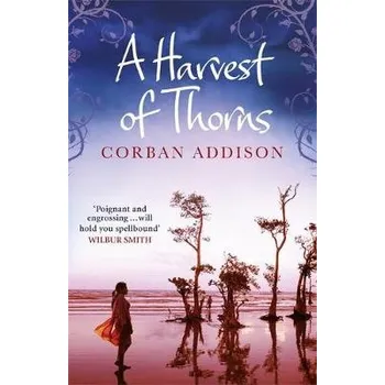 Cizojazyčná kniha Harvest of Thorns - Addison, Corban