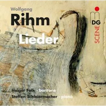 Zahraniční hudba CD Wolfgang Rihm: Lieder Für Bariton & Klavier 2014