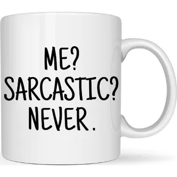 Hrneček - ME? SARCASTIC? NEVER.