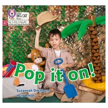 Anglický jazyk Pop it on! - Ditchburn, Suzannah [EN] (2021, Měkká, HarperCollins Publishers)