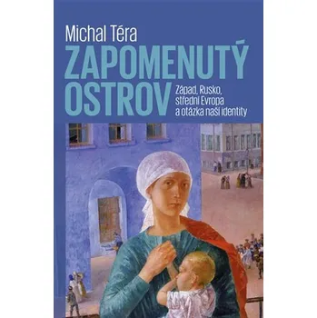 Zapomenutý ostrov: Západ, Rusko,…