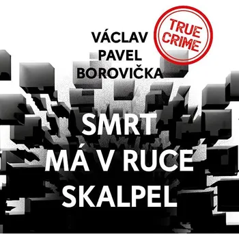 Smrt má v ruce skalpel Audiokniha
