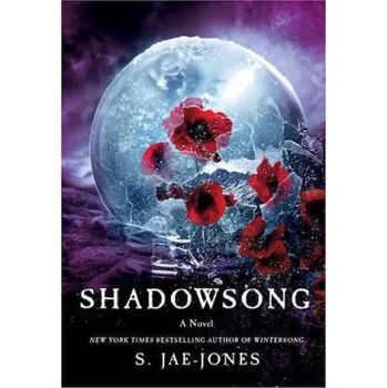 SHADOWSONG - Jae-Jones, S. [EN] (2018, Brožovaná / brožovaná, Titan Books)