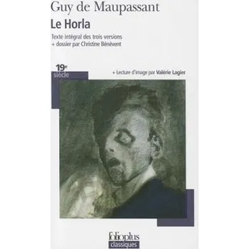 Le Horla - Maupassant, Guy de