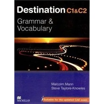 Anglický jazyk Destination C1-C2 Grammar&Vocabulary - Bowen Mary, Hocking Liz