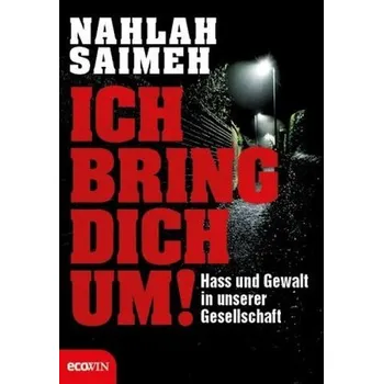 Ich bring dich um! - Saimeh, Nahlah