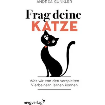Frag deine Katze - Gunkler, Andrea