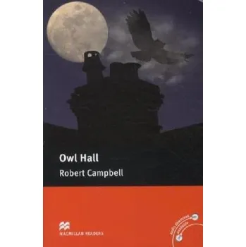 Cizojazyčná kniha Owl Hall - Campbell, Robert [EN] (2012, Taschenbuch, Hueber Verlag GmbH)