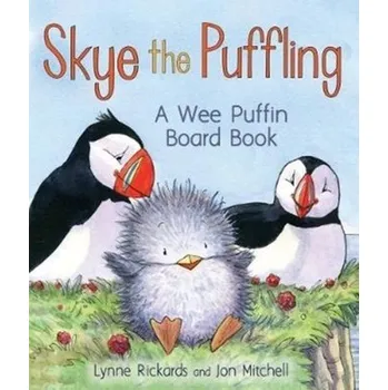 První čtění Skye the Puffling - Rickards, Lynne