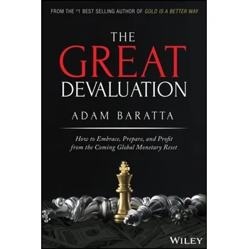 The Great Devaluation - Baratta, Adam