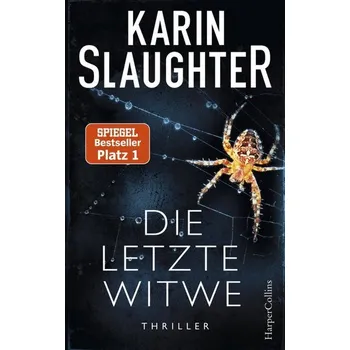 Beletrie pro dospělé Die letzte Witwe - Slaughter, Karin
