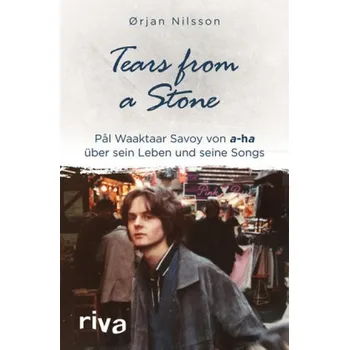 Literární biografie Tears from a Stone - Nilsson, Ørjan