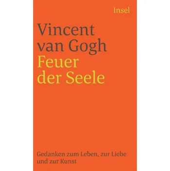Literární biografie Feuer der Seele - Gogh, Vincent van