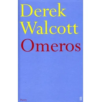 Cizojazyčná kniha Omeros - Walcott Derek [EN] (1998, Brožovaná, Faber & Faber)