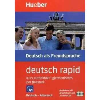 Německý jazyk deutsch rapid, Deutsch-Albanisch, Audiokurs mit Arbeitsbuch und 2 Audio-CDs